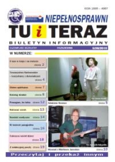 Niepełnosprawni Tu i Teraz : biuletyn informacyjny, 2010, nr 5 (38)