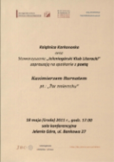 Żar zmierzchu : spotkanie z poetą Kazimierzem Burnatem - afisz [Dokument życia społecznego]