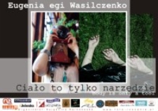 Ciało to tylko narzędzie = Body is only a tool [Dokument ikonograficzny]