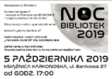 Noc bibliotek 2019 - ulotka [Dokument życia społecznego]