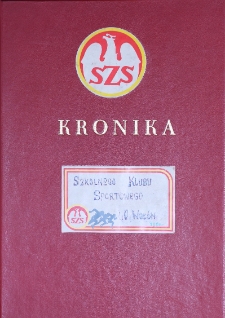 Kronika Szkolnego Klubu Sportowego w Liceum Ogólnokształcącym im. Mikołaja Kopernika w Wołowie: lata 1980-1989 [Dokument elektroniczny]