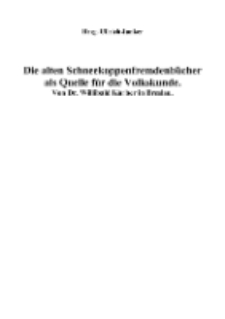 Die alten Schneekoppenfremdenbücher als Quelle für die Volkskunde [Dokument elektroniczny]