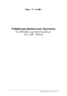 Wilddiebsgeschichten und Jägerlatein : Eine Plauderei aus dem Jsergebirge [Dokument elektroniczny]