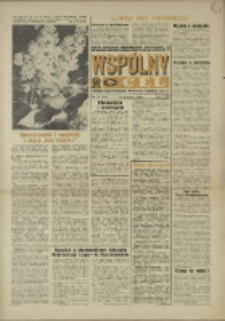 Wspólny cel : Gazeta samorządu robotniczego "Celwiskozy" odznaczona honorową złota odznaką zw. zaw. chemików , 1969, nr 16 (392)