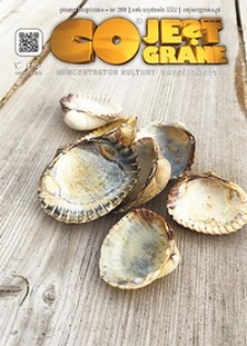 Co Jest Grane : koncentrator kultury, 2018, nr 298 grudzień