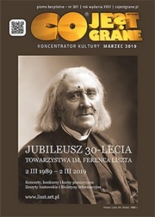 Co Jest Grane : koncentrator kultury, 2019, nr 301 marzec