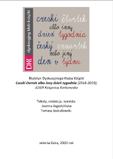 Biuletyn Dyskusyjnego Klubu Książki "Czeski čtvrtek albo inny dzień tygodnia" (2018-2019)