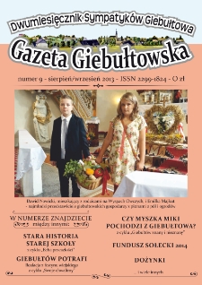 Gazeta Giebułtowska : dwumiesięcznik sympatyków Giebułtowa, 2013, nr 9