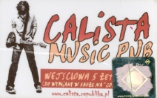 Wejściówka do klubu muzycznego Calista [Dokument życia społecznego]