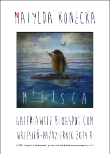 Matylda Konecka - Miejsca - plakat [Dokument elektroniczny]