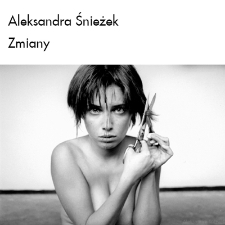 Aleksandra Śnieżek - Zmiany - katalog [Dokument elektroniczny]