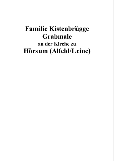 Familie Kistenbrügge Grabmale an der Kirche zu Hörsum (Alfeld/Leine) [Dokument elektroniczny]