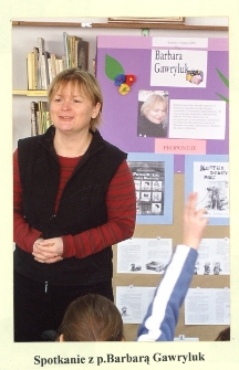 Spotkanie autorskie z Barbarą Gawryluk [Dokument ikonograficzny]