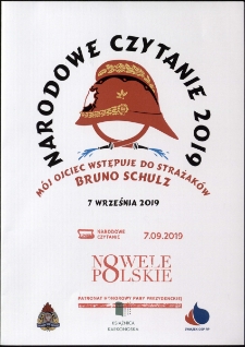 Narodowe Czytanie 2019. Bruno Schulz "Mój ojciec wstępuje do strażaków" - teczka [Dokument życia społecznego]