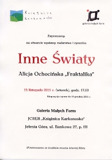 Inne Światy : Alicja Ochocińska "Fraktalika" - afisz [Dokument życia społecznego]