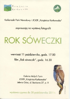 Rok sóweczki : wystawa fotografii - afisz [Dokument życia społecznego]