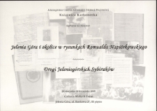 Jelenia Góra i okolice w rysunkach Romualda Napiórkowskiego : Drogi Jeleniogórskich Sybiraków : uroczyste zamknięcie wystawy połączone z degustacją potraw kuchni kresowej, 16 września 2009 [Dokument życia społecznego]