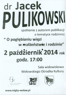 Plakat informujący o spotkaniu z doktorem Jackiem Pulikowskim [Dokument życia społecznego]