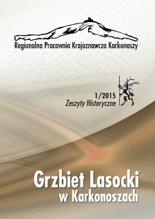 Zeszyty Historyczne. Grzbiet Lasocki w Karkonoszach, 2015, nr 1 [Dokument elektroniczny]