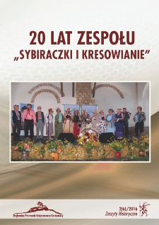 Zeszyty Historyczne. 20 lat zespołu "Sybiraczki i Kresowianie", 2016, nr 2 (6) [Dokument elektroniczny]