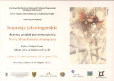 Impresje jeleniogórskie : doroczny przegląd prac stowarzyszenia Nowy Młyn Kolonia Artystyczna - plakat [Dokument życia społecznego] - plakat [Dokument życia społecznego]