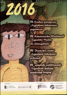 2016 : IX. Konkurs plastyczny "Legendarni bohaterowie pogranicza" [Dokument elektroniczny]