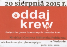 Oddaj krew - plakat [Dokument życia społecznego]