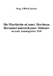 Die Pfarrkirche ad sanct. Martinum Hermsdorf unterm Kynast / Sobieszów im kath. Sonntagsblatt 1910 [Dokument elektroniczny]