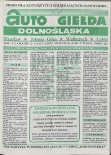 Auto Giełda Dolnośląska : pismo dla kupujących i sprzedających samochody, R. 1, 1992, nr 12 (13.07.1992 r.)