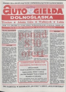 Auto Giełda Dolnośląska : pismo dla kupujących i sprzedających samochody, R. 1, 1992, nr 15 (3.08.1992 r.)
