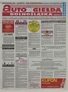Auto Giełda Dolnośląska : regionalna gazeta ogłoszeniowa, 2006, nr 28 (1417) [8.03]