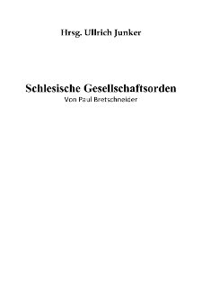 Schlesische Gesellschaftsorden [Dokument elektroniczny]