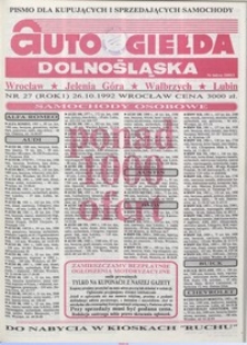 Auto Giełda Dolnośląska : pismo dla kupujących i sprzedających samochody, R. 1, 1992, nr 27 (26.10.1992 r.)
