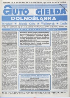 Auto Giełda Dolnośląska : pismo dla kupujących i sprzedających samochody, R. 1, 1992, nr 34 (14.12.1992 r.)