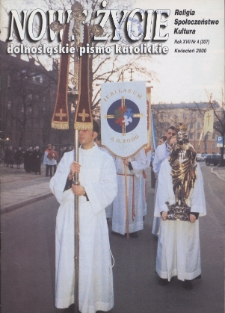 Nowe Życie: dolnośląskie pismo katolickie: religia, kultura, społeczeństwo, 2000, nr 4 (307)