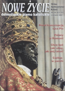 Nowe Życie: dolnośląskie pismo katolickie: religia, kultura, społeczeństwo, 2002, nr 6 (333)