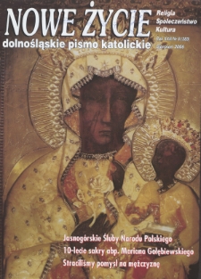 Nowe Życie: dolnośląskie pismo katolickie: religia, kultura, społeczeństwo, 2006, nr 8 (383)
