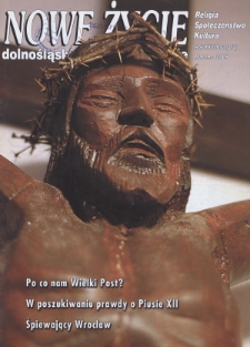 Nowe Życie: dolnośląskie pismo katolickie: religia, kultura, społeczeństwo, 2009, nr 3 (414)