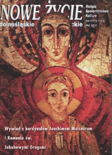 Nowe Życie: dolnośląskie pismo katolickie: religia, kultura, społeczeństwo, 2009, nr 5 (416)