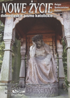 Nowe Życie: dolnośląskie pismo katolickie: religia, kultura, społeczeństwo, 2011, nr 3 (426)