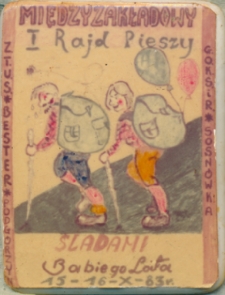 Międzyzakładowy I rajd pieszy Śladami Babiego Lata : 15-16 X 83 r. [Dokument życia społecznego]