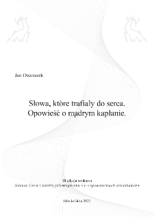 Słowa, które trafiły do serca : Opowieść o mądrym kapłanie [Dokument elektroniczny]