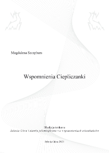 Wspomnienia Ciepliczanki [Dokument elektroniczny]