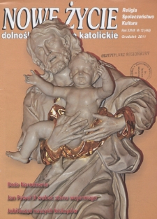 Nowe Życie: dolnośląskie pismo katolickie: religia, kultura, społeczeństwo, 2011, nr 12 (448)