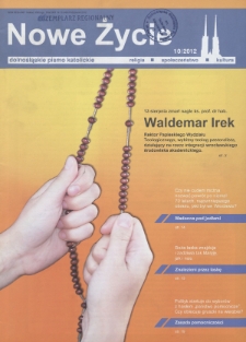 Nowe Życie: dolnośląskie pismo katolickie: religia, kultura, społeczeństwo, 2012, nr 10 (458)