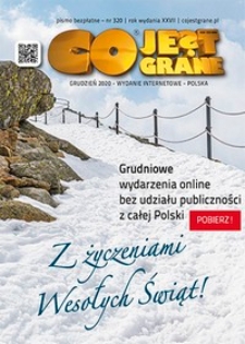 Co Jest Grane : koncentrator kultury, 2020, nr 320 grudzień