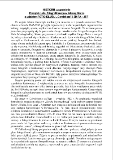 Początki ruchu fotograficznego w Jeleniej Górze z udziałem FOTO-KLUBU „Celwiskoza” i SMFA - JTF : historii uzupełnienie [Dokument elektroniczny]