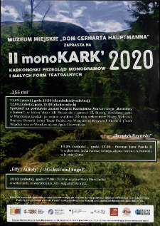II monoKARK '2020 : Karkonoski Przegląd Monodramów i Małych Form Teatralnych [Dokument życia społecznego]