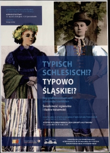 Typowo śląskie !? Świadomość regionalna i śląskie tożsamości = Typisch schlesisch!? Regionalbewusstsein und schlesische Identitäten [Dokument życia społecznego]