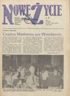 Nowe Życie :dolnośląskie pismo katolickie : religia, kultura, społeczeństwo, 1983, nr 6